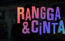 Intip Potret Official Treaser Film RANGGA & CINTA Terbaru, Kenal Nuansa Musikal dan Puitis Banget