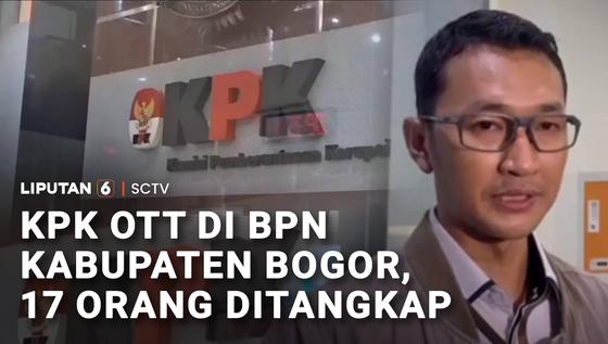KPK Gelar OTT di BPN Bogor, Sita Puluhan Boks dan Koper Berisi Uang Ratusan Miliar
