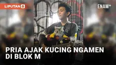 Seorang pengamen pria curi perhatian pengunjung di Blok M. Bukan hanya karena aksinya bernyanyi, tapi juga kucing yang ia ajak mengamen.