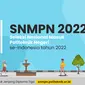 Ilustrasi: SNMPN 2022 (Dok: SNMPN)