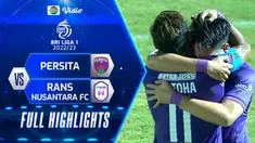 Berita Video, Highlights BRI Liga 1 antara Persita Tangerang Vs RANS Nusantara pada Selasa (13/12/2022)