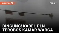 Ganjil! Kabel PLN Terobos Rumah Warga