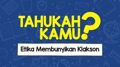 Suka sebel gak sih kalau ada yang klakson di kemacetan? Tahukah kamu tentang etika membunyikan klakson? Simak video berikut.