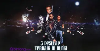 Video Sosial Bintang: 5 Daftar Pesulap Terbaik di Dunia