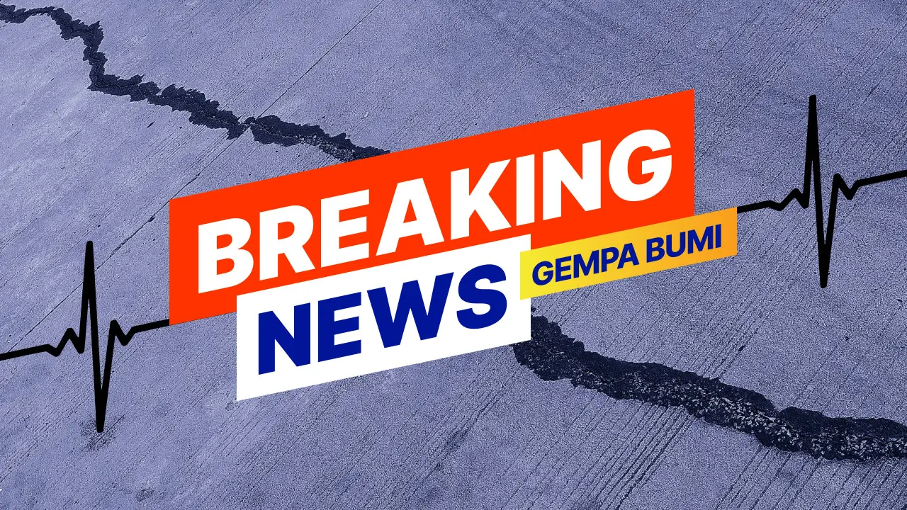 Breaking News Gempa Bumi