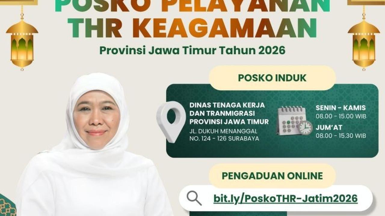 Pemprov Jatim Buka 54 Posko THR 2026, Pastikan Hak Pekerja Terpenuhi Jelang Idul Fitri