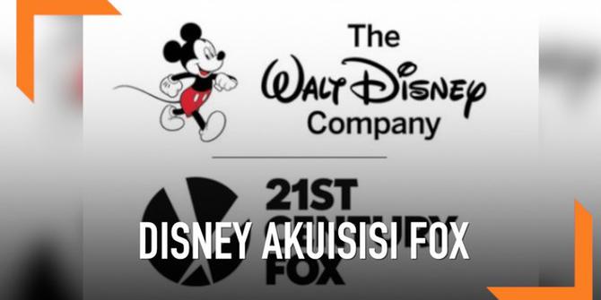 VIDEO: Disney Akuisisi 21st Century Fox Rp1000 Triliun