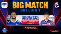 Link Live Streaming Big Match BRI Liga 1 Persib Bandung Vs RANS Nusantara FC di Vidio