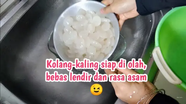 Tanpa Jeruk Nipis, Begini Cara Agar Hilangkan Lendir dan Rasa Asam Kolang-kaling