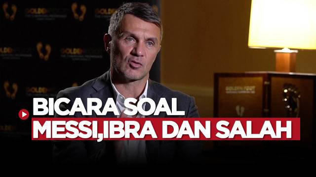 Berita video wawancara singkat Legenda AC Milan, Paolo Maldini soal Lionel Messi, Mohamed Salah dan Zlatan Ibrahimovic