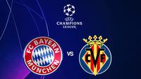 Liga Champions - Bayern Munchen Vs Villarreal (Bola.com/Adreanus Titus)
