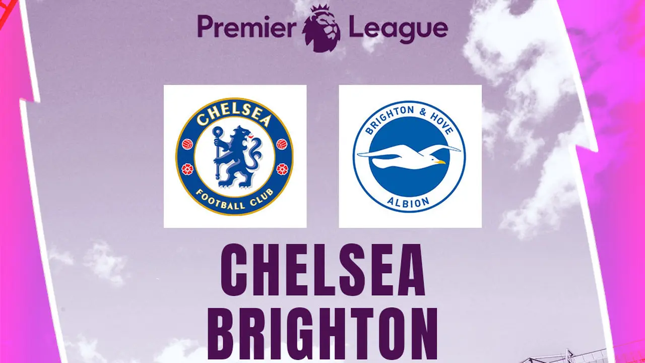 Liga Inggris - Chelsea Vs Brighton