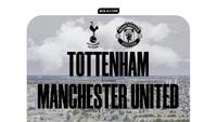 Prediksi&nbsp;Tottenham vs Manchester United - Premier League. (Bola.com/Gregah Nurikhsani)