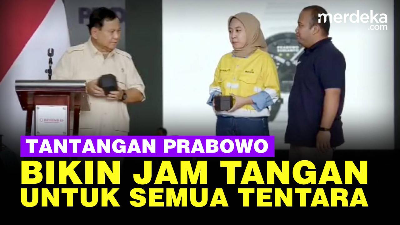VIDEO: Prabowo Tantang Anak Muda Bikin Jam Tangan, Dijamin Dipakai Seluruh TNI