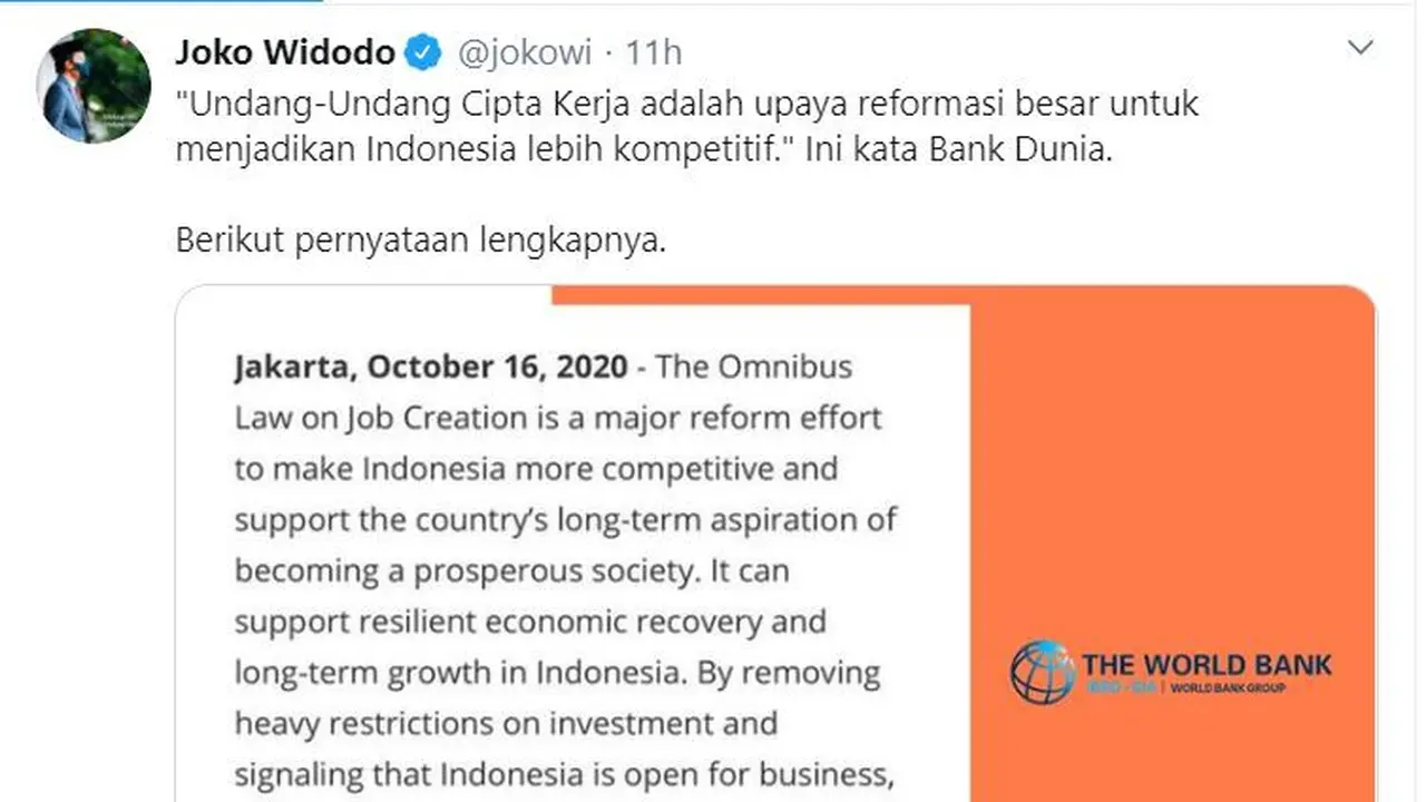Presiden Joko Widodo (Jokowi) mengunggah cuitan tentang dukungan Bank Dunia terhadap Omnibus Law UU Cipta Kerja. Cuitan itupun menjadi viral.
