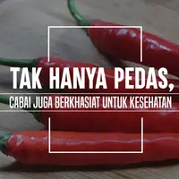 Manfaat cabai. (Foto: Adrian Putra, Digital imaging: M. Iqbal Nurfajri/Bintang.com)