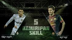 Video lima kemiripan skill sepak bola antara Cristiano Ronaldo dan Lionel Messi yang membuat para lawan tak bisa menandingi kedua pemain terbaik dunia ini.