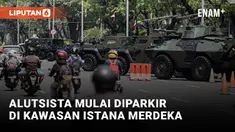 Jelang HUT TNI, Alutsista Diparkir di Kawasan Istana Merdeka