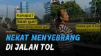 Seorang perempuan nekat menyebrang jalan tol. kejadian itu terjadi di Jalan Tol Jakarta Outer Ring Road (JORR) ruas Fatmawati.