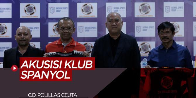 VIDEO: Batavia Sports Group Akuisisi Klub Liga Spanyol, Dihadiri Indra Sjafri