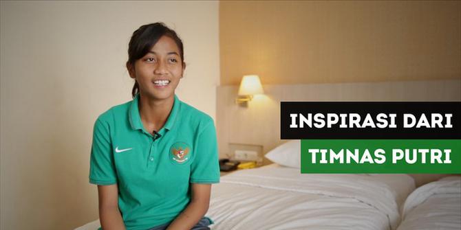 VIDEO: Inspirasi dan Mimpi Dari Kapten Timnas Putri Indonesia