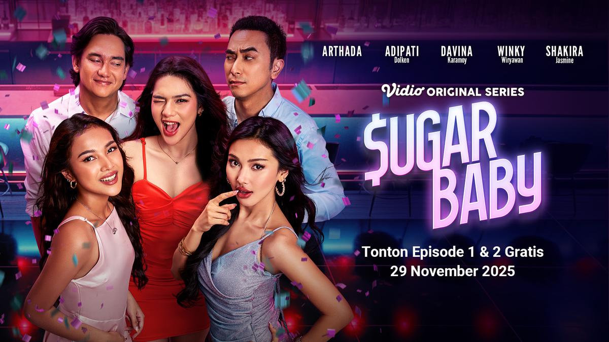 Makin Dekat Waktu Tayang, Ini Fakta Menarik Series Sugar Baby di Vidio