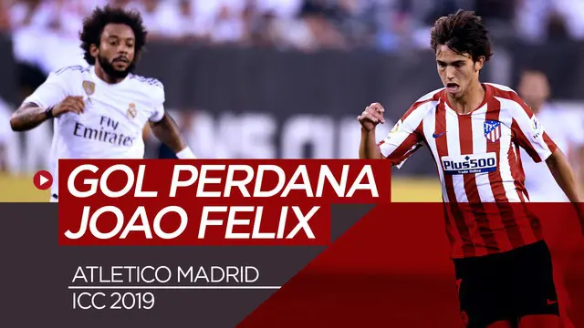 VIDEO: Wonderkid Joao Felix Cetak Gol Perdana saat Melawan Real Madrid