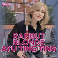 Ayu Ting Ting Blonde