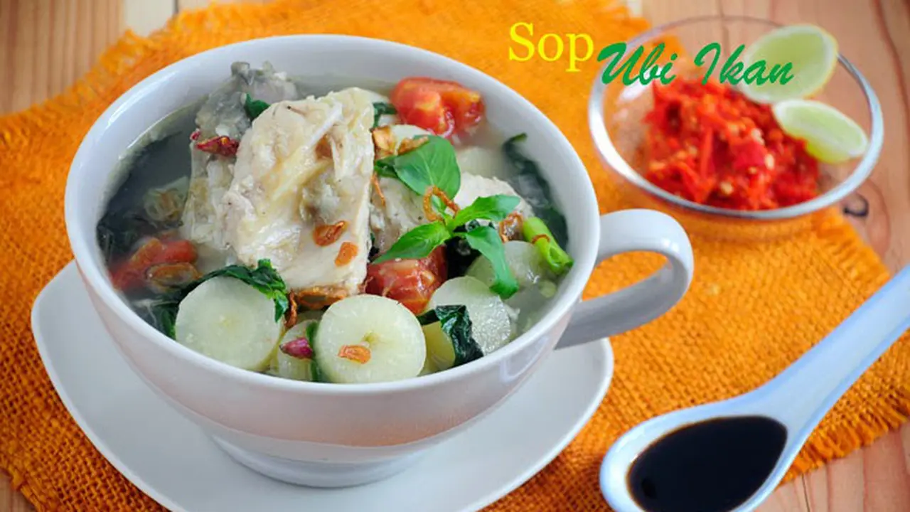 Menu Maksi: Sop Ubi Ikan, Lezat dan Menyehatkan