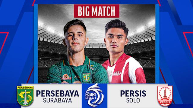 Jadwal dan Live Streaming Persebaya Surabaya vs Persis Solo di Vidio (UDH)