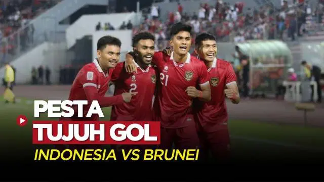 VIDEO: Highlights Piala AFF 2022, Timnas Indonesia Pesta Tujuh Gol ke Gawang Brunei Darussalam