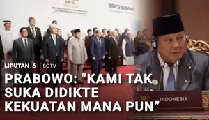 Prabowo di BRICS: Indonesia Tak Mau Didikte Kekuatan Mana Pun