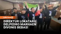 Terseret Kasus Penghasutan Demo, Direktur Lokataru Delpedro Marhaen Divonis Bebas!