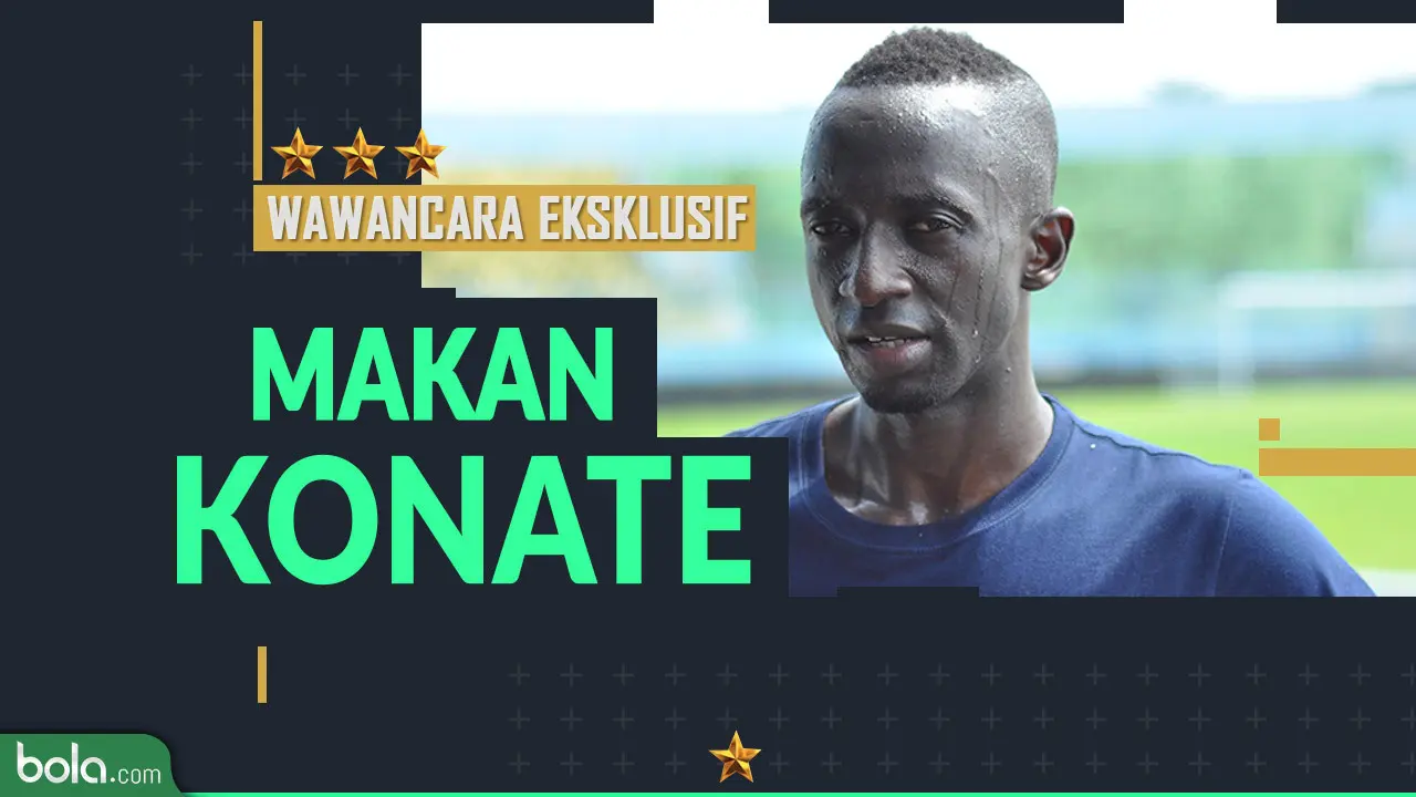 Wawancara Eksklusif Makan Konate
