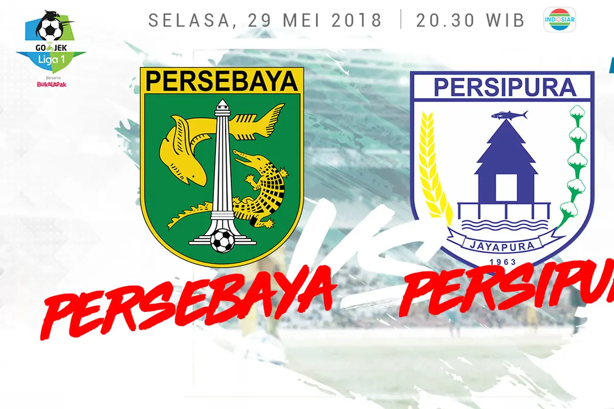 Persebaya Surabaya Vs Persipura Jayapura