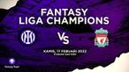 Berita video prediksi fantasy team, Mohamed Salah dan Sadio Mane akan jadi tumpuan Liverpool saat jumpa Inter Milan di 16 besar Liga Champions.