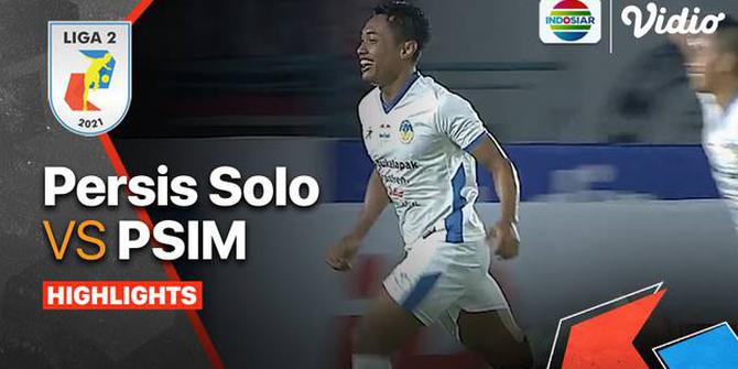 VIDEO: Highlights Liga 2, PSIM Yogyakarta Kalahkan Persis Solo 1-0