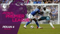 Berita Video, adwal Liga Inggris Pekan 4, Manchester City Hadapi Leicester City