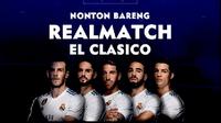 Klub elit eropa bakal bertemu dalam laga El Clasico di Stadion Bernabeu, Spanyol Klub raksasa Real Madrid bakal sambut Barcelona