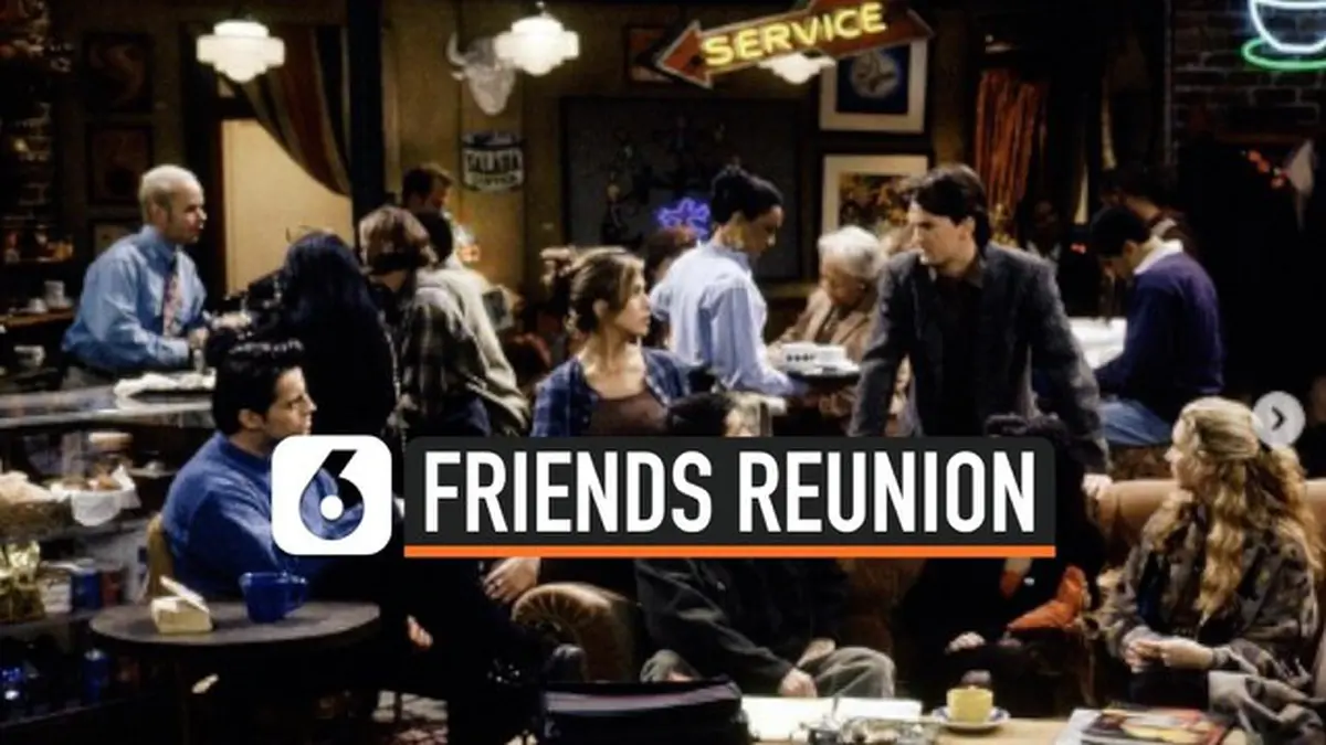 Berita Friends Reunion Hari Ini - Kabar Terbaru Terkini | Liputan6.com