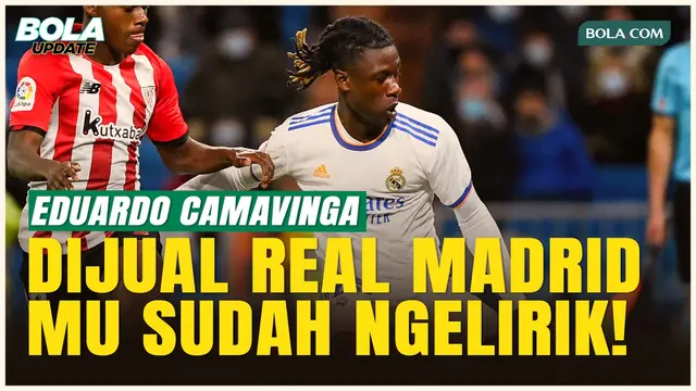 Dibanderol 50 Juta Euro, Eduardo Camavinga Jadi Rebutan Klub Raksasa Eropa!