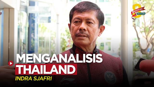 Berita video Pelatih Timnas Indonesia U-22, Indra Sjafri, mengungkapkan sudah mengetahui kelebihan dan kekurangan Thailand U-22 jelang laga final sepak bola putra SEA Games 2023, Senin (15/5/2023).
