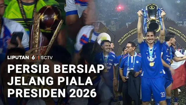 Persib Bersiap Jelang Piala Presiden 2026