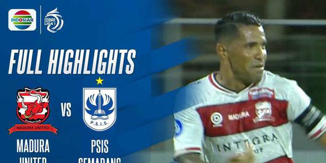 VIDEO: Highlights BRI Liga 1, Madura United Tundukkan PSIS Semarang 2-1