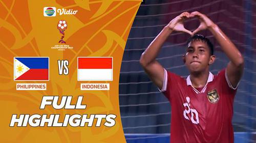 VIDEO: Highlights Piala AFF U-19 2022, Timnas Indonesia U-19 Lumat Filipina 5-1