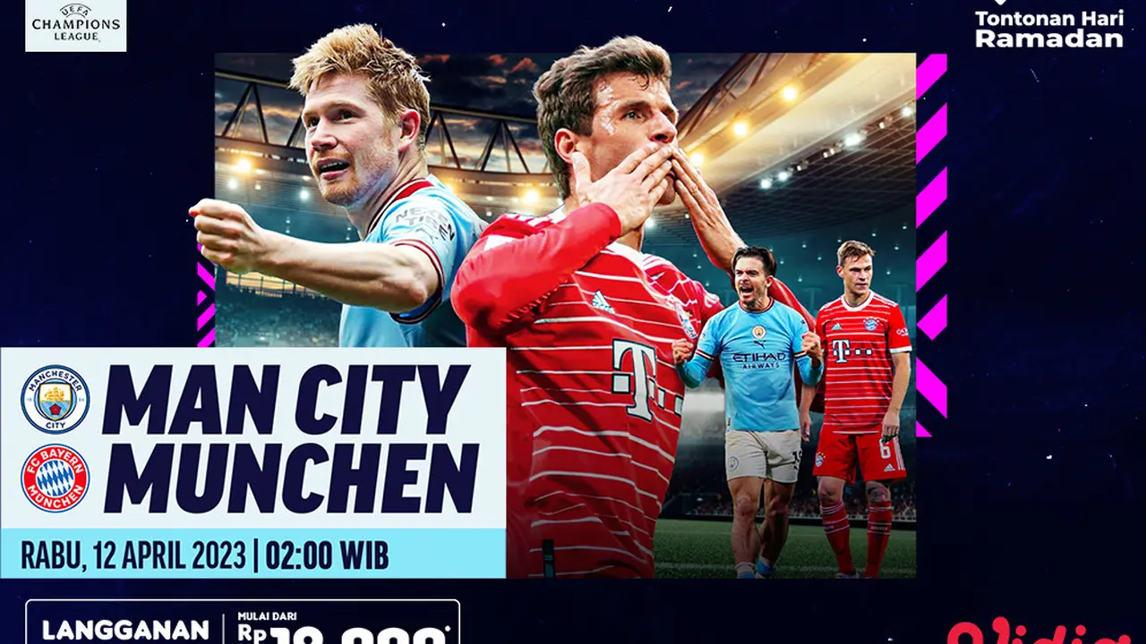 Link Live Streaming Liga Champions : Manchester City Vs Bayern Munchen di Vidio