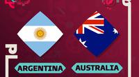 Piala Dunia 2022 - Prediksi Argentina Vs Australia (Bola.com/Bayu Kurniawan Santoso)
