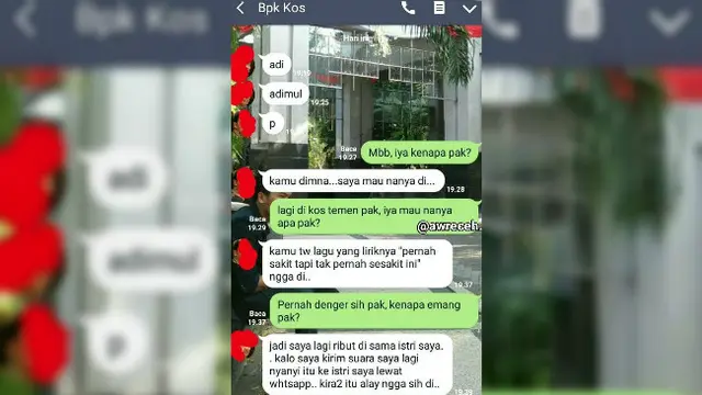Bapak kos ini tak segan untuk menghubungi anak kosnya untuk sekadar bercanda.