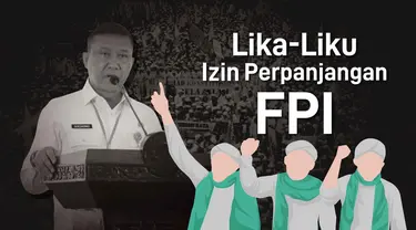 Lika-Liku Izin Perpanjangan FPI