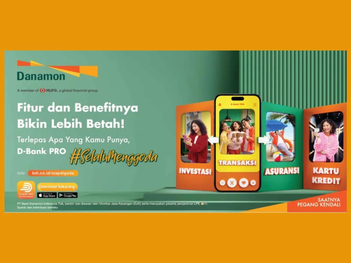 Fitur Lengkap D-Bank PRO Memang #SelaluMenggoda